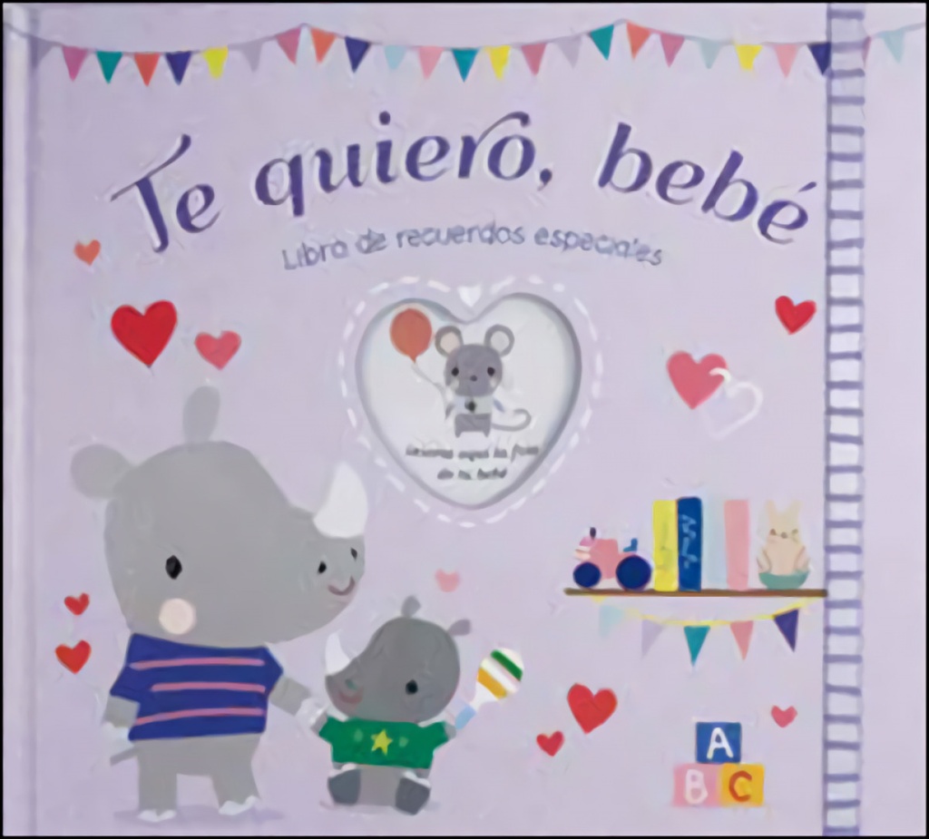 Te quiero, bebé