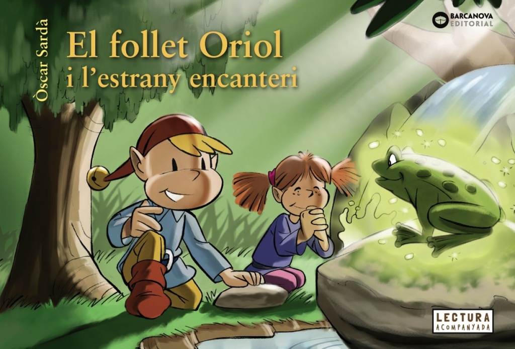 El follet Oriol i l´estrany encanteri