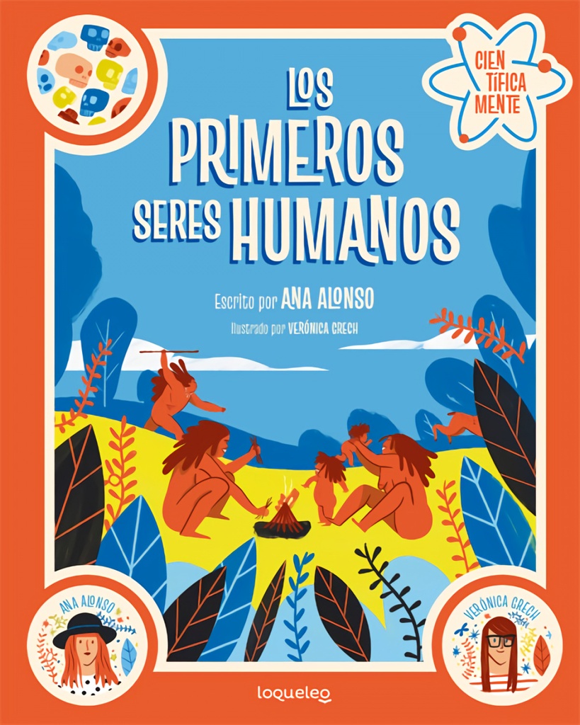 Los primeros seres humanos. Colección Científicamente