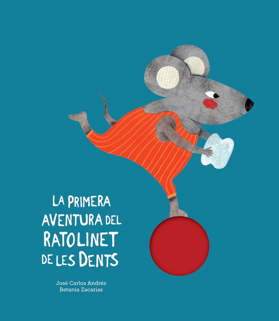 La primera aventura del Ratolinet de les dents