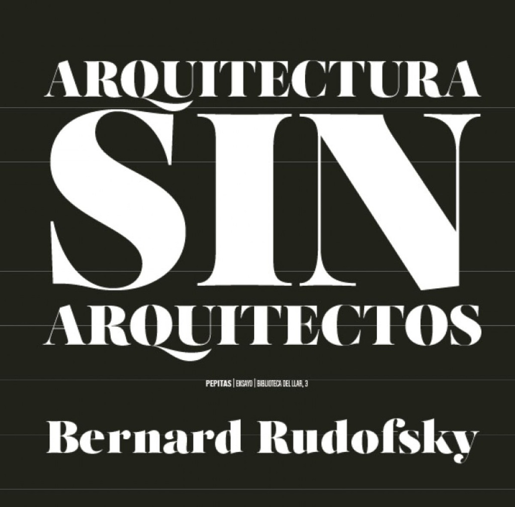 Arquitectura sin arquitectos