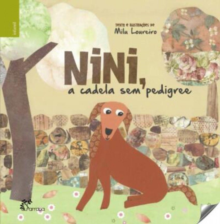 Nini, a cadela sem pedigree