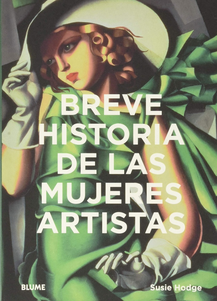 Breve historia de las mujeres artistas