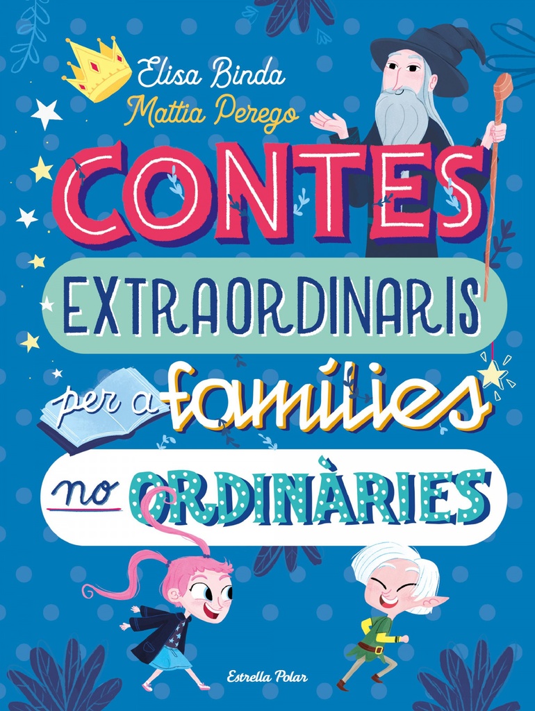 Contes extraordinaris per a famílies no ordinàries