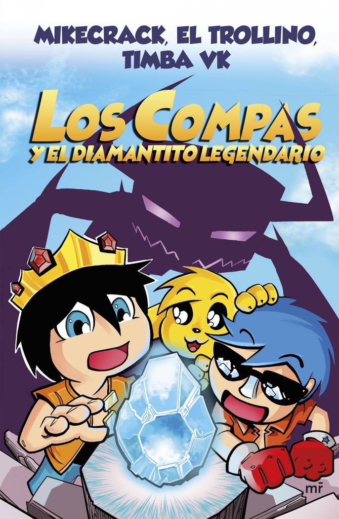 Los Compás y el diamantito legendario