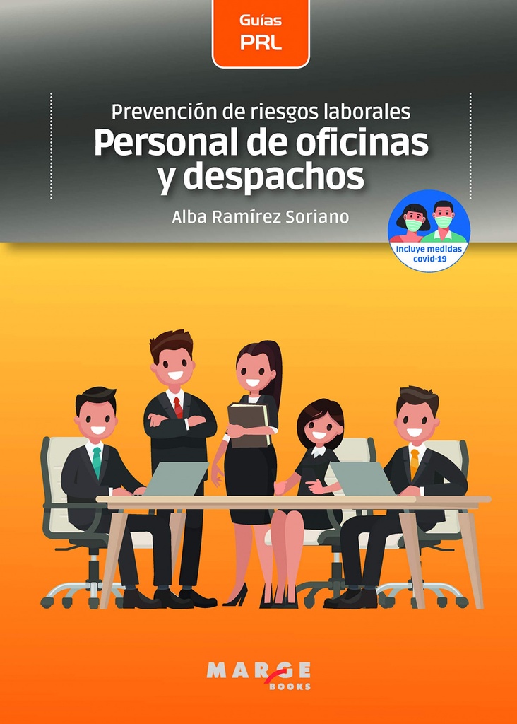 Prevención de riesgos laborales: Personal de oficinas y despachos