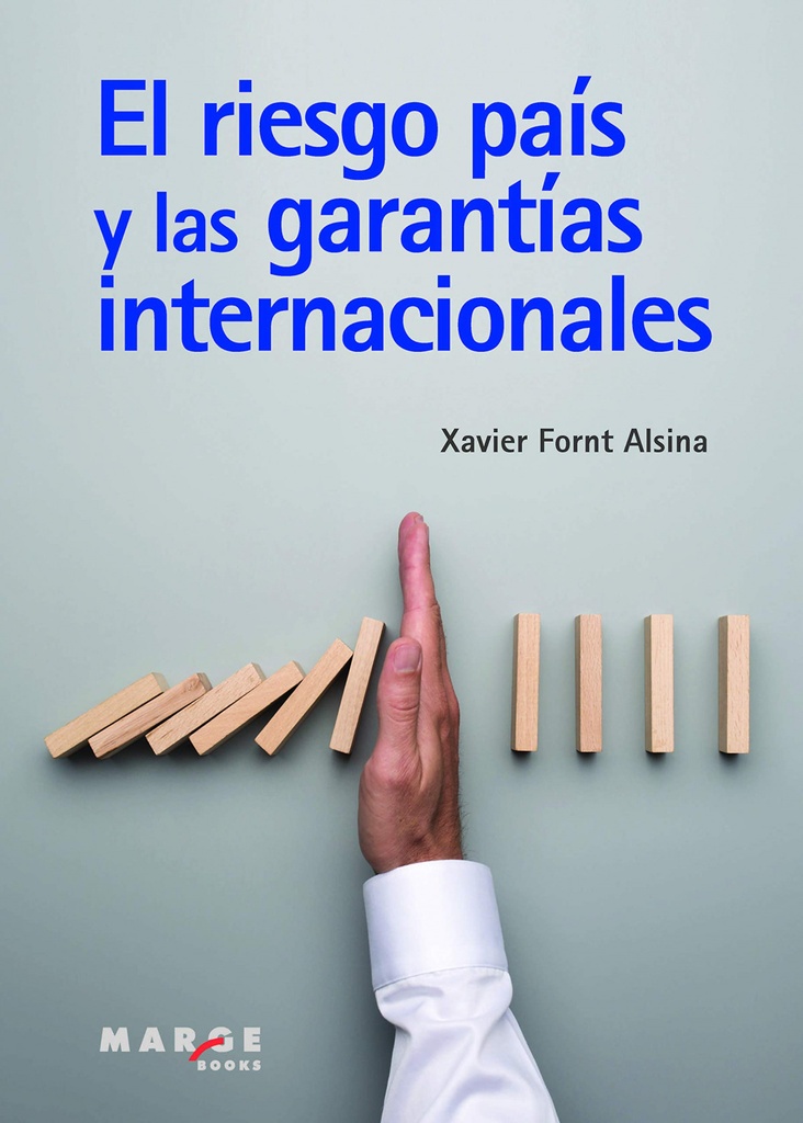 El riesgo país y las garantías internacionales