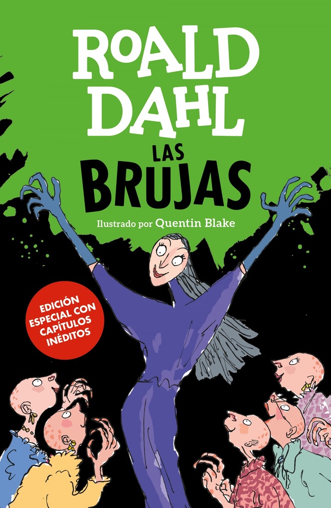 Las Brujas (edición especial con capítulos inéditos) (Colección Alfaguara Clásicos)