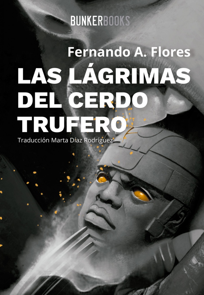 LÁGRIMAS DEL CERDO TRUFERO, LAS