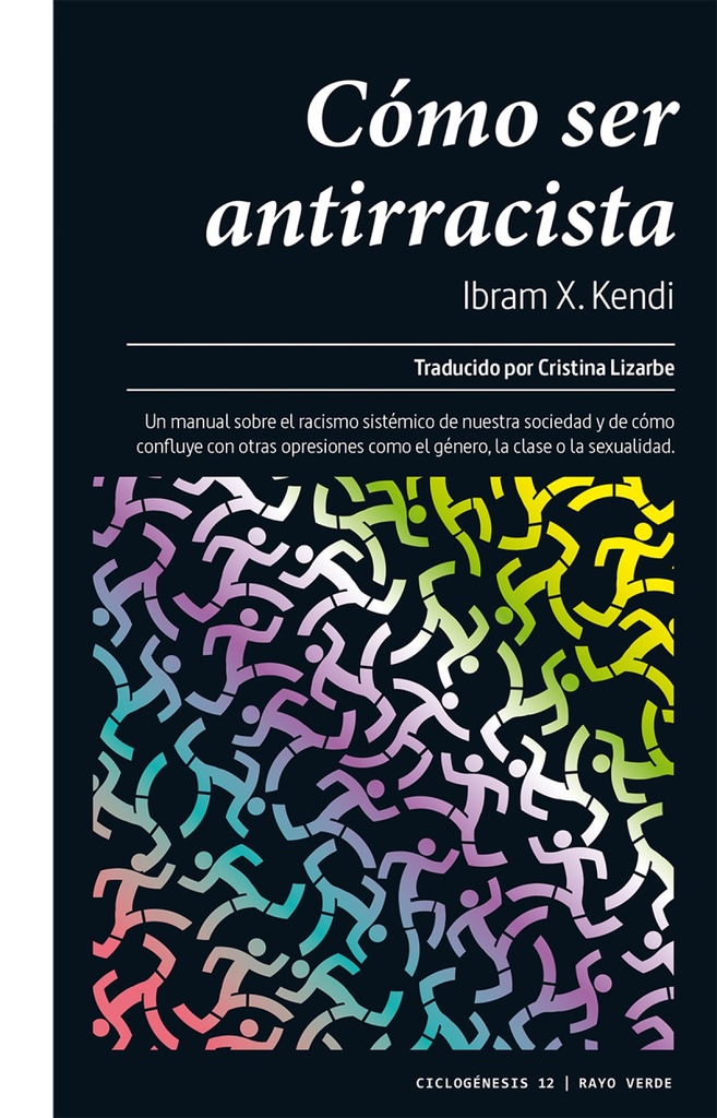 Cómo ser antirracista