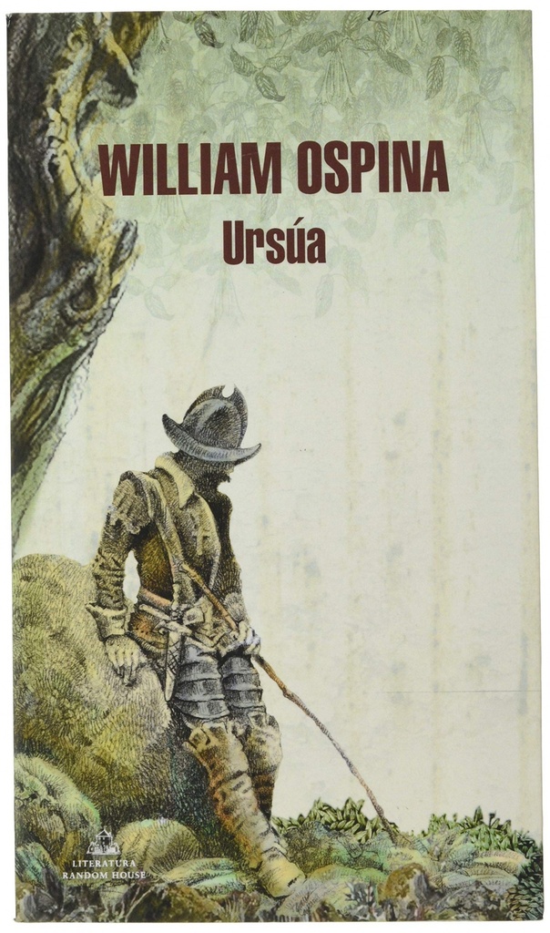 Ursúa (Trilogía sobre la conquista del Nuevo Mundo 1)