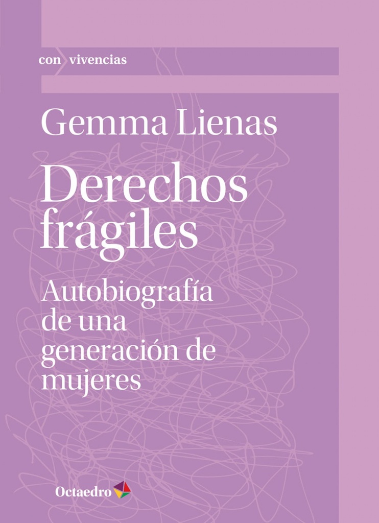 Derechos frágiles