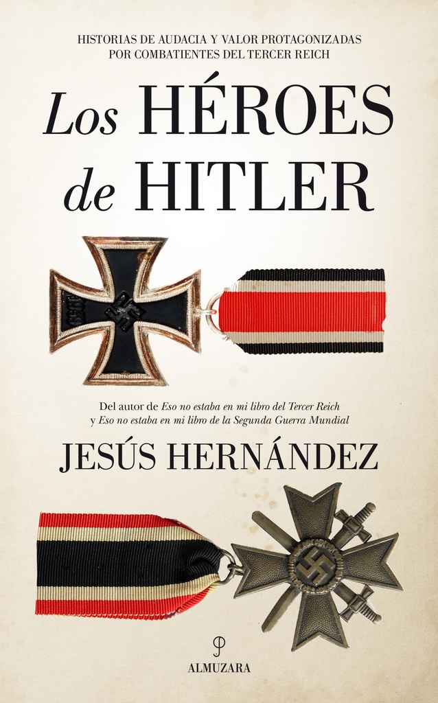 Los héroes de Hitler