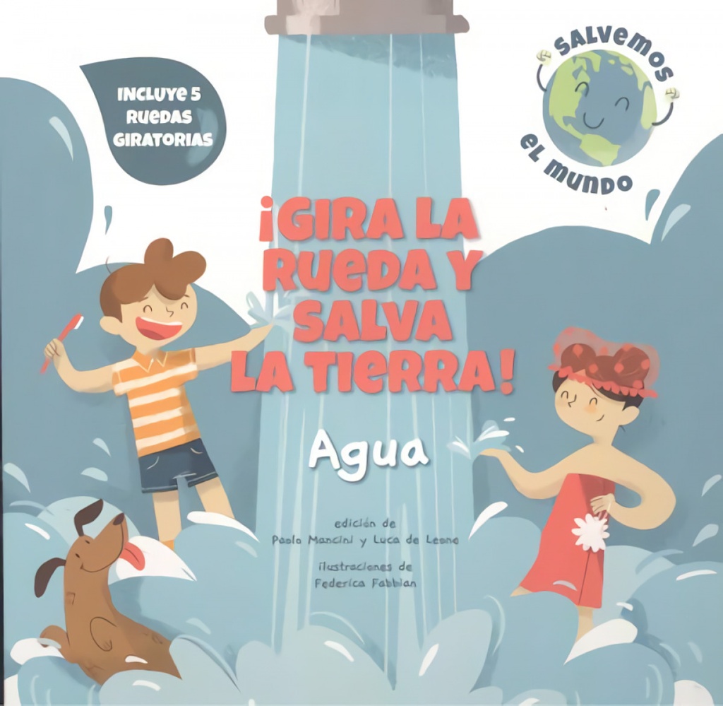 ¡GIRA LA RUEDA Y SALVA LA TIERRA AGUA! (VVKIDS