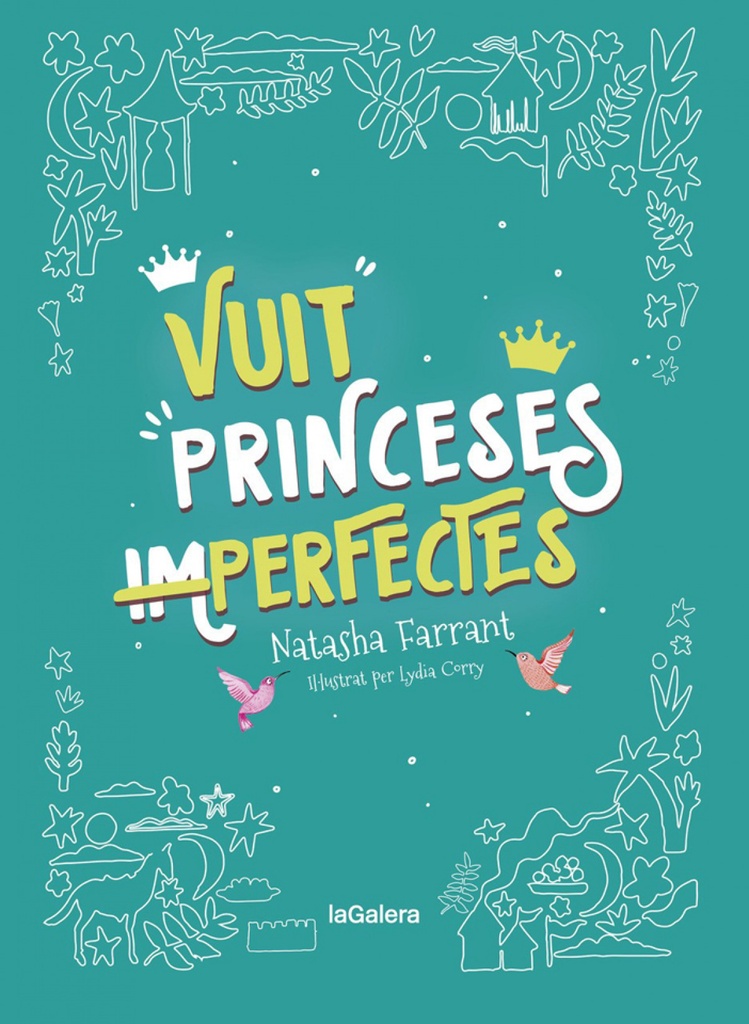 Vuit princeses (im)perfectes