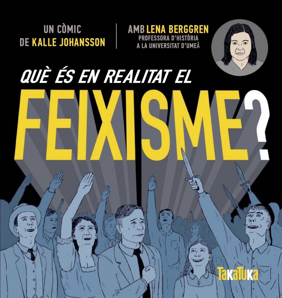 Què és en realitat el feixisme?