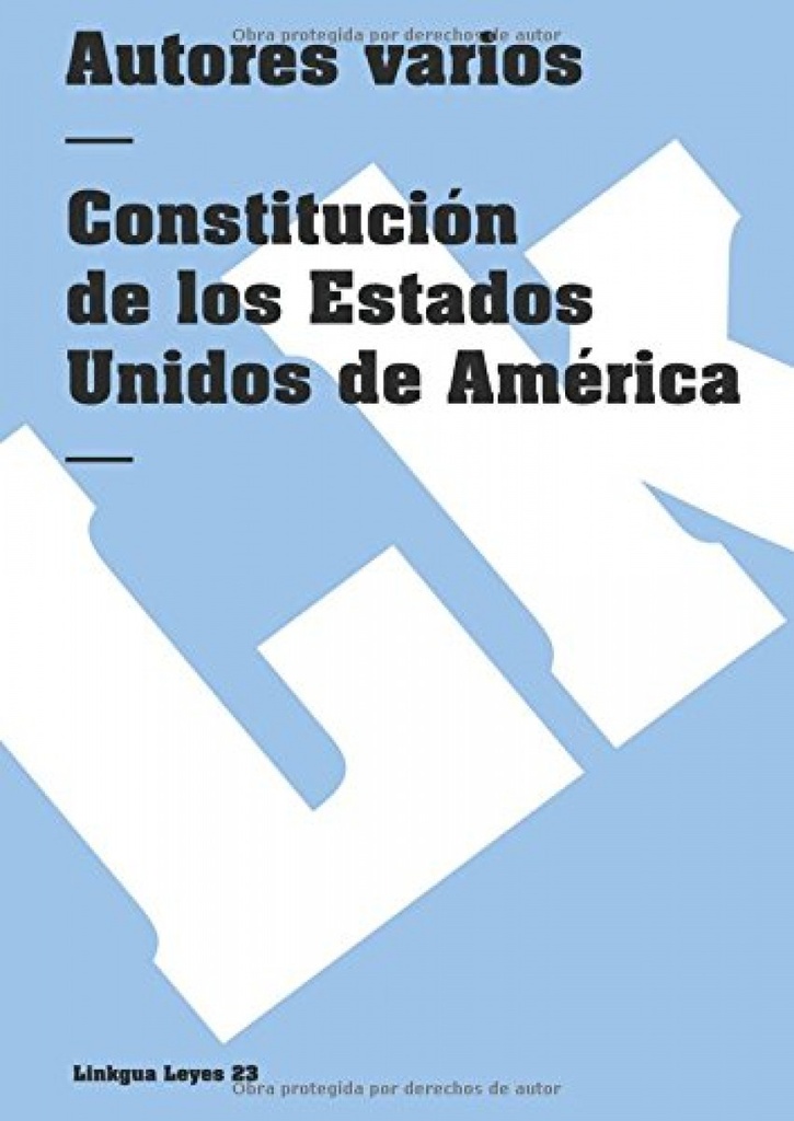 Constitución de los Estados Unidos de América