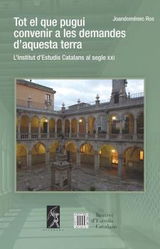 Tot el que pugui convenir a les demandes d´aquesta terra