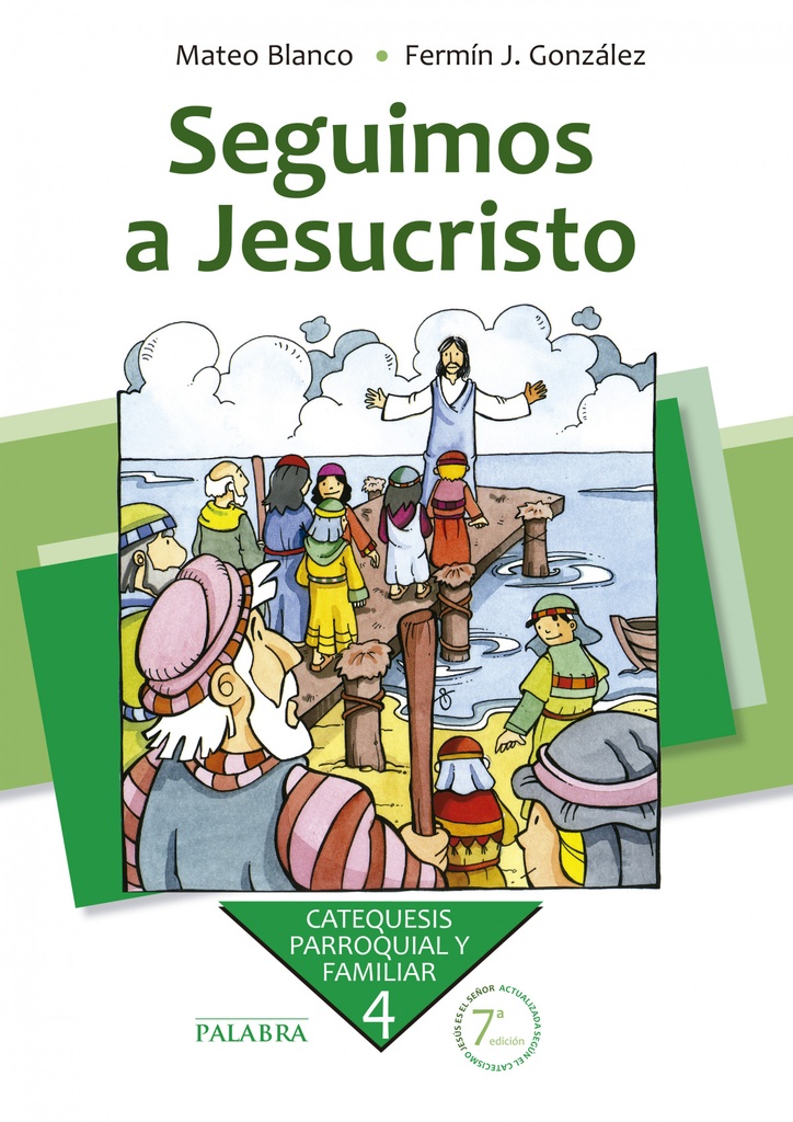 Seguimos a Jesucristo