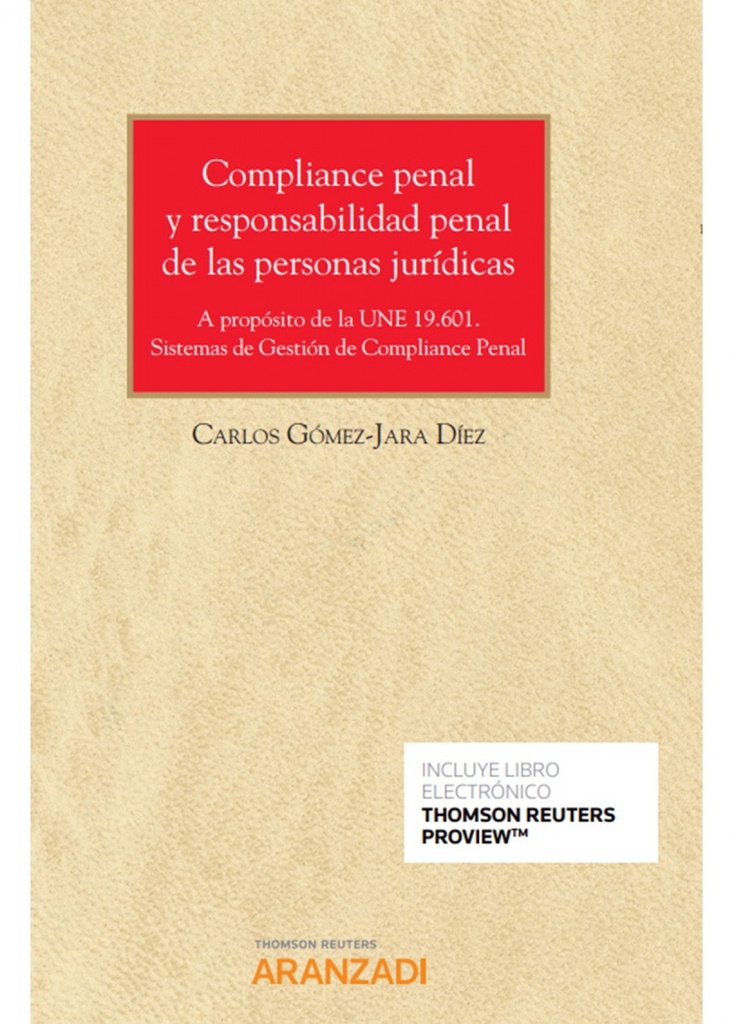 Compliance penal y responsabilidad penal de las personas jurídicas