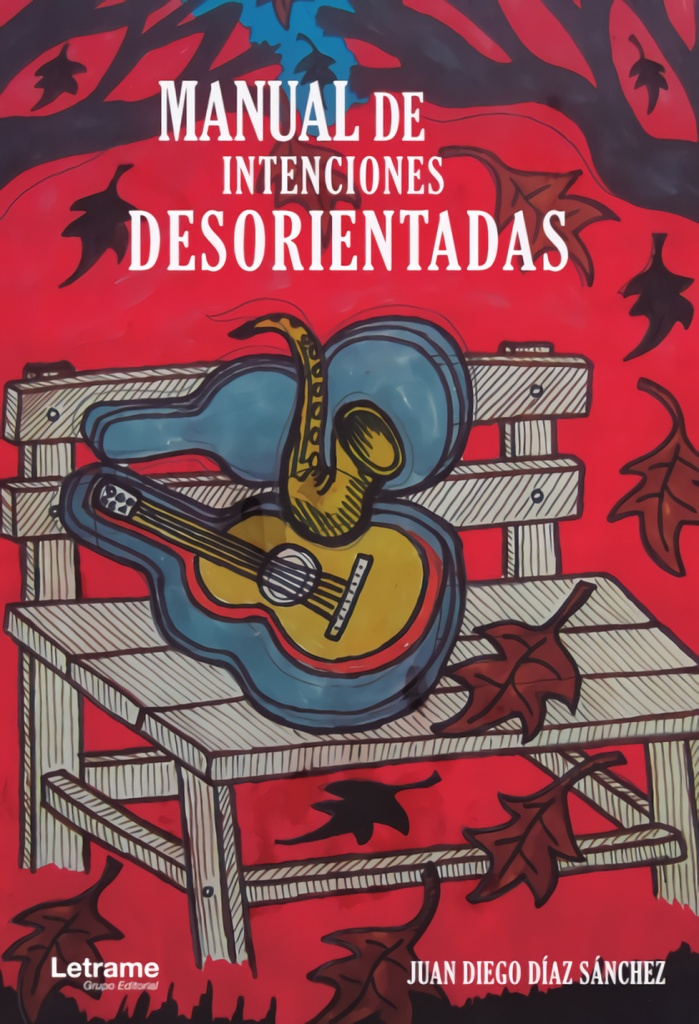 Manual de intenciones desorientadas