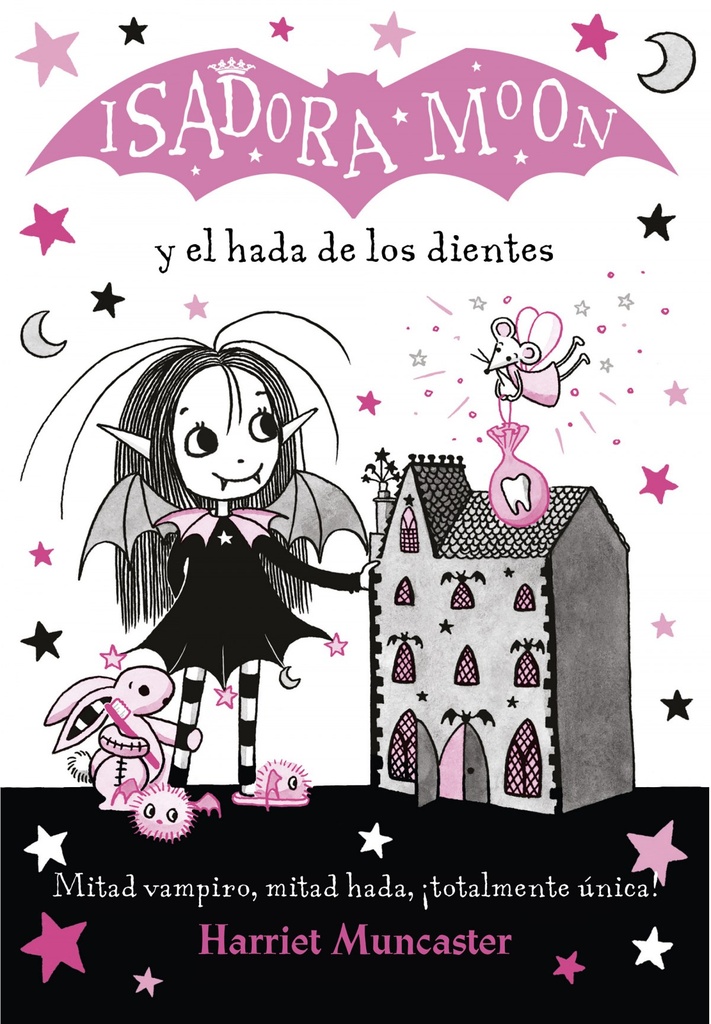 Isadora Moon y el hada de los dientes (Isadora Moon)