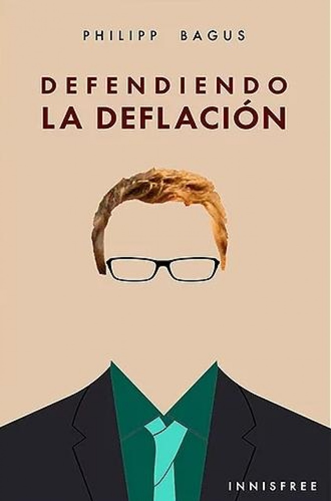 DEFENDIENDO LA DEFLACIóN