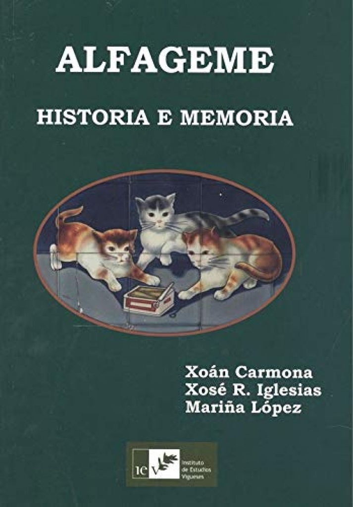 ALFAGEME. HISTORIA E MEMORIA