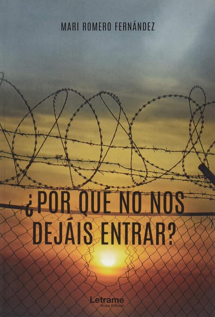 ¿Por qué no nos dejáis entrar?