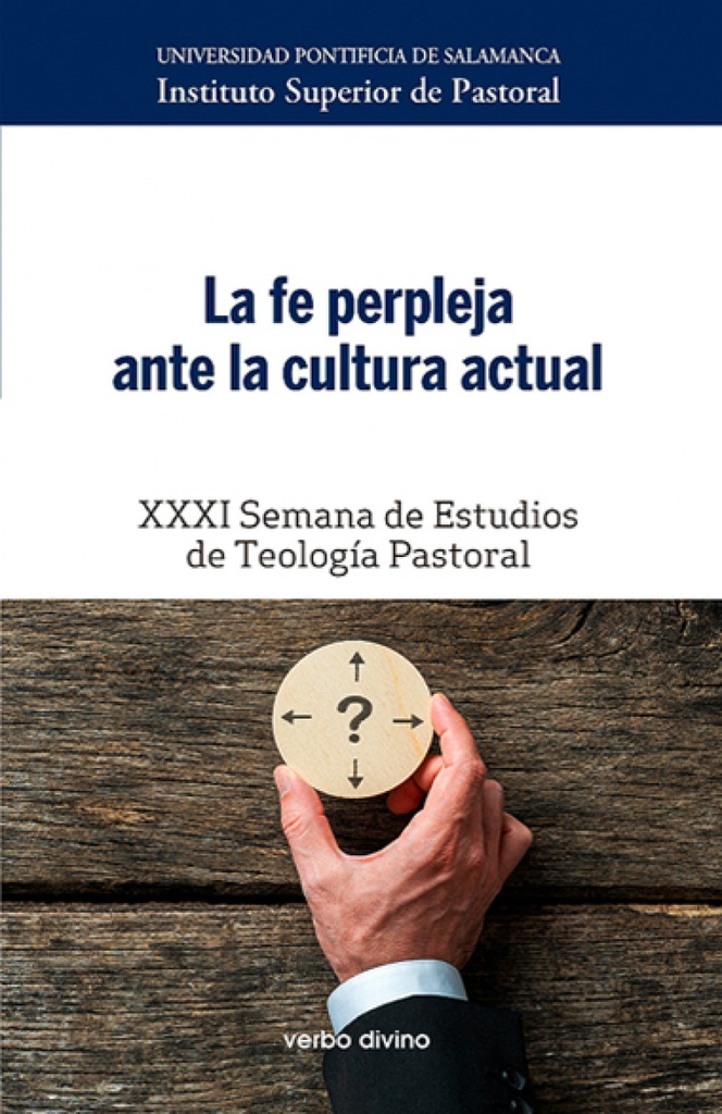 La fe perpleja ante la cultura actual