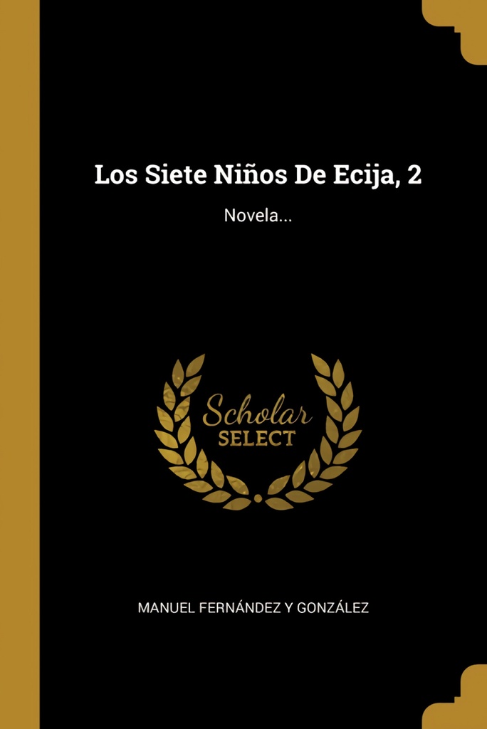 Los Siete Niños De Ecija, 2