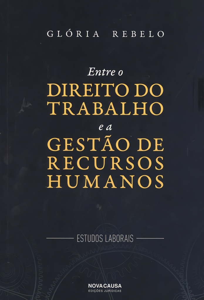 Entre o direito do trabalho e a gestao de recursos humanos