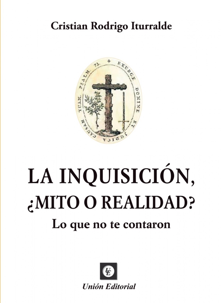 INQUISICION, ¿MITO O REALIDAD?.