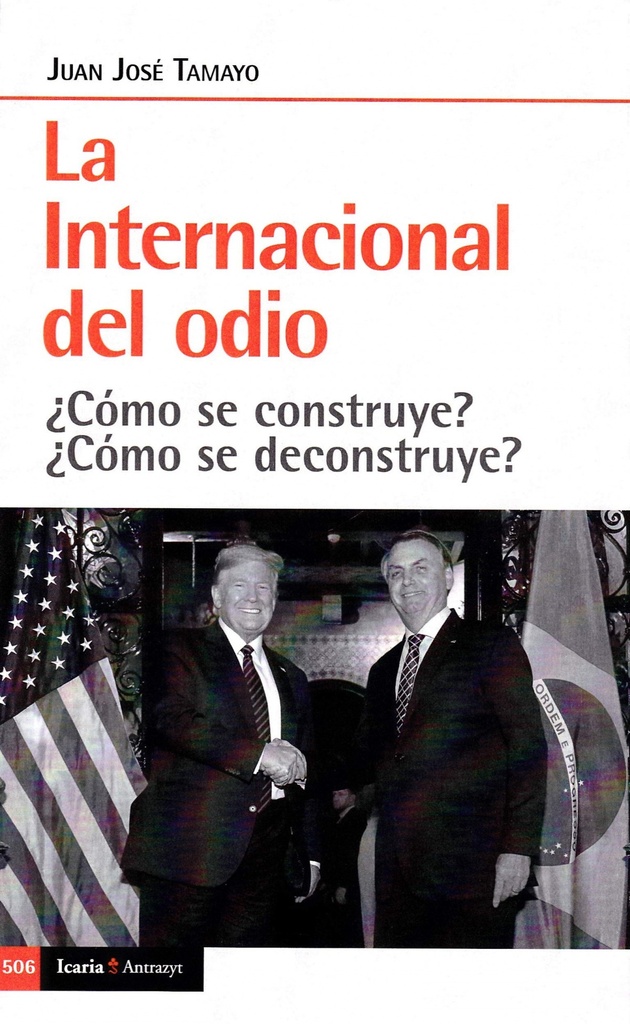 INTERNACIONAL DEL ODIO, LA