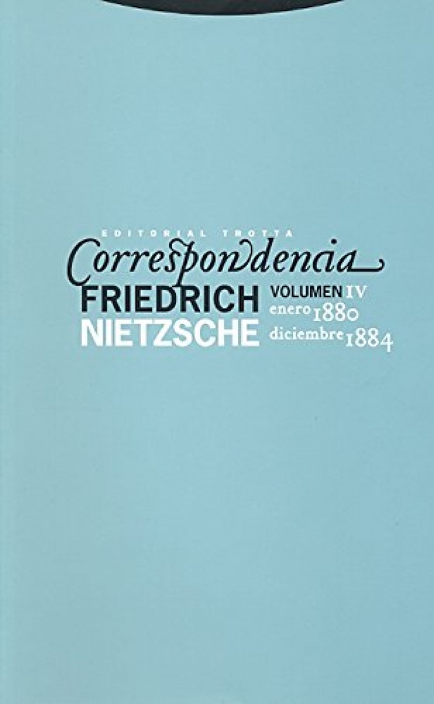 Correspondencia IV (Enero 1880 - Diciembre 1884)