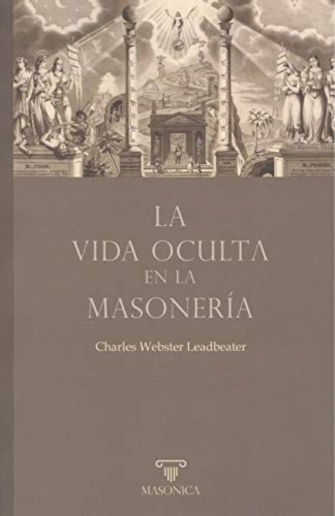 La vida oculta en la masonería