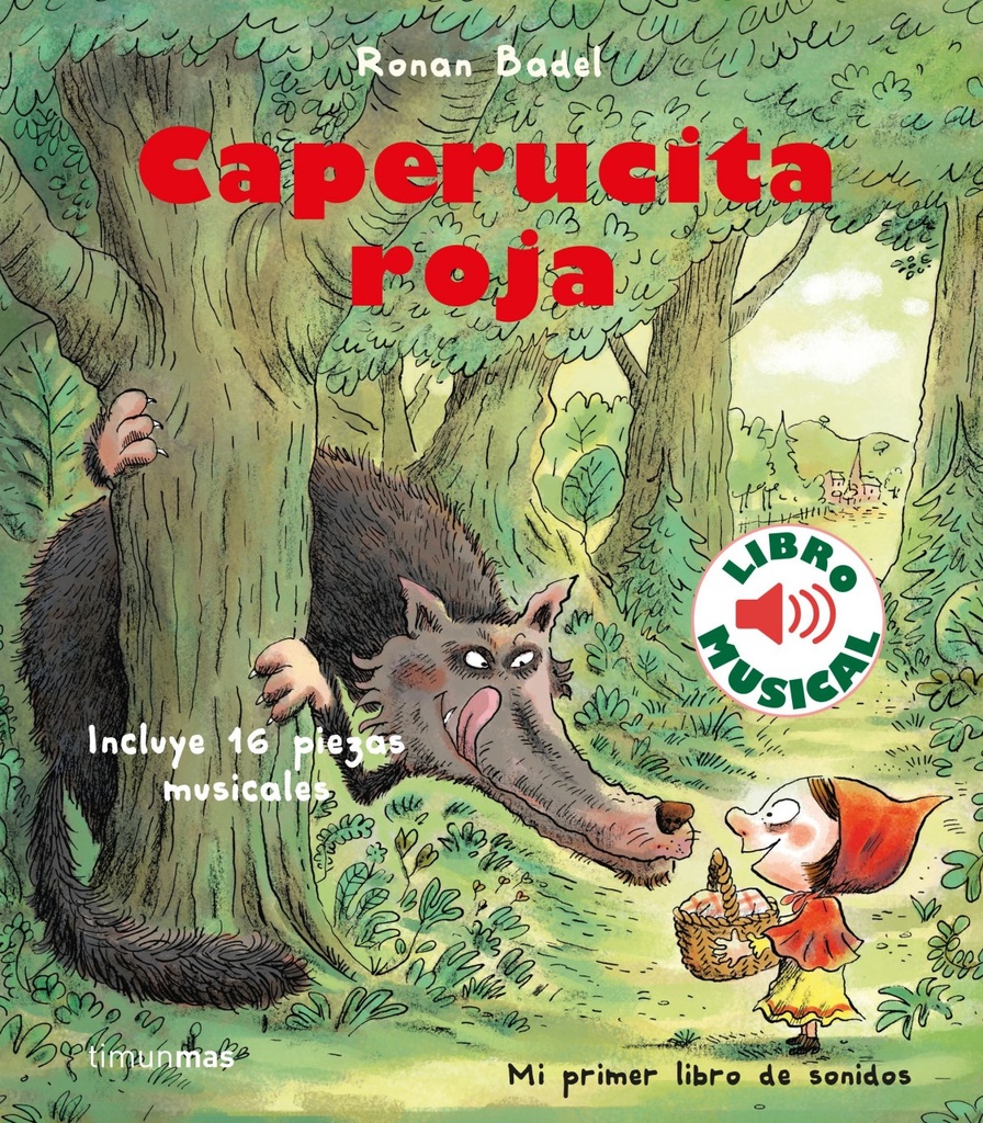 Caperucita roja. Libro musical