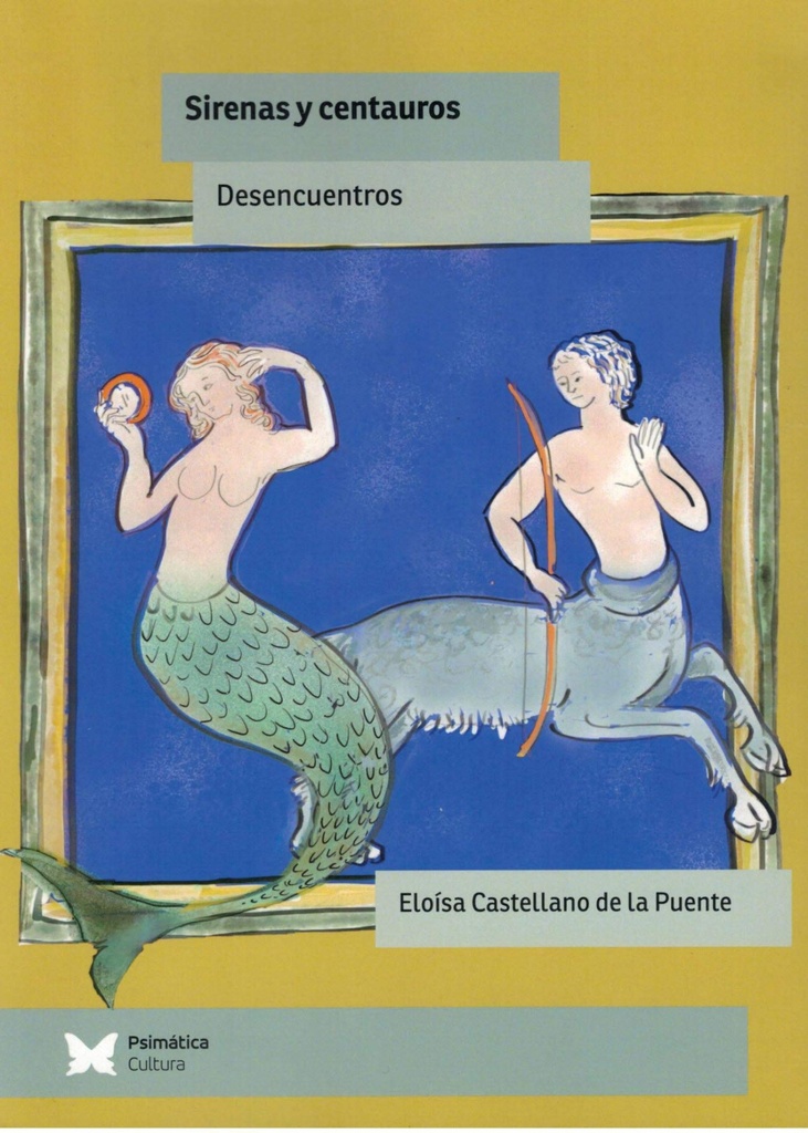 Sirenas y centauros