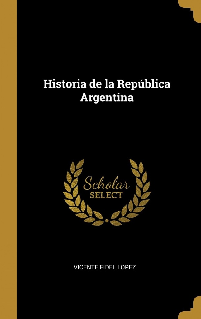 Historia de la República Argentina