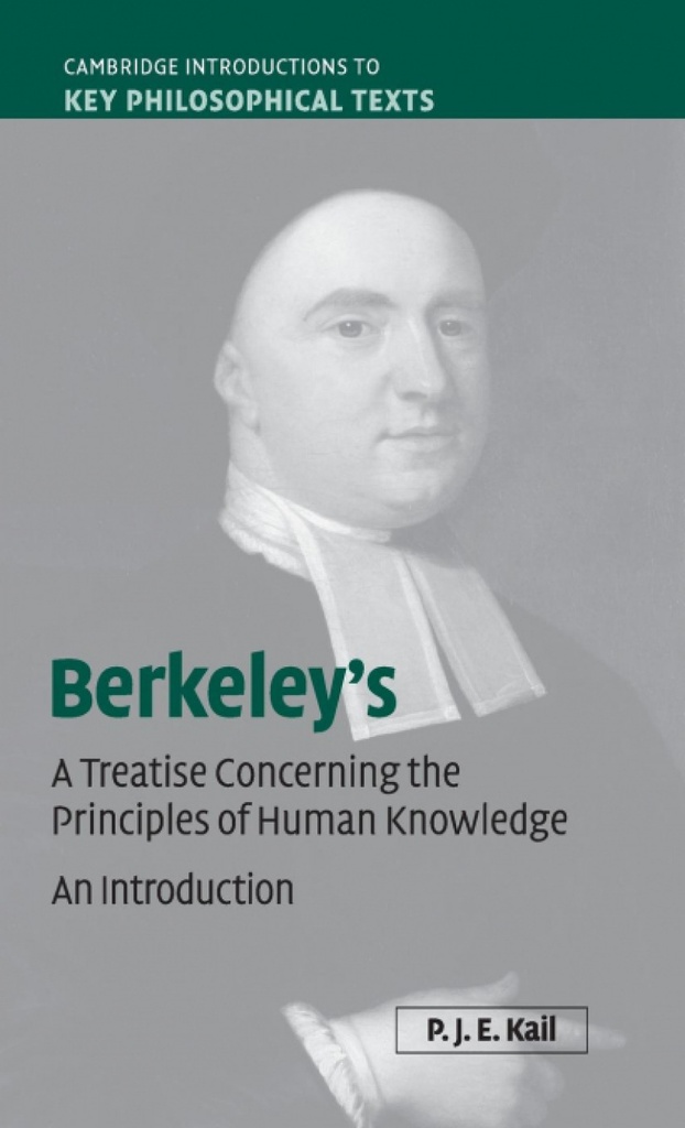 Berkeley´s A Treatise Concerning the Principles of Human Knowledge