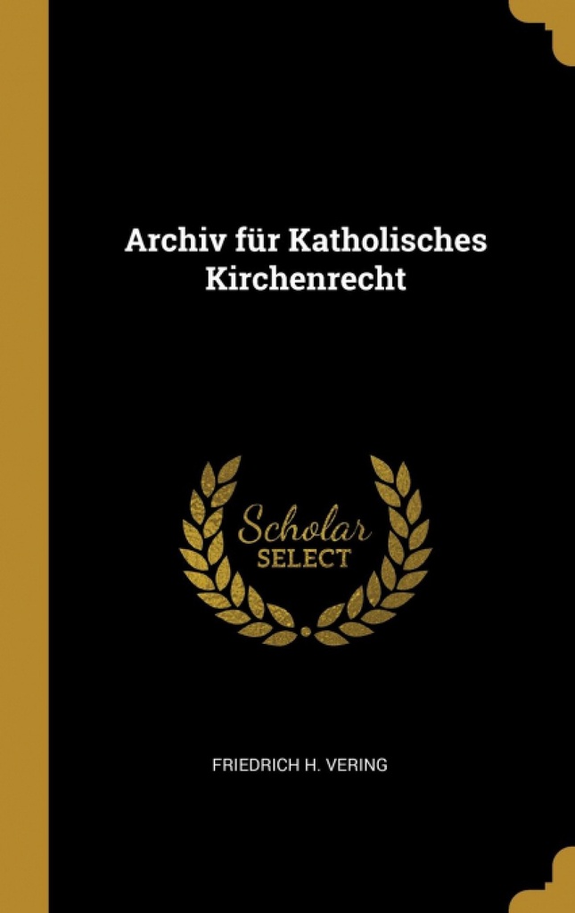 Archiv für Katholisches Kirchenrecht