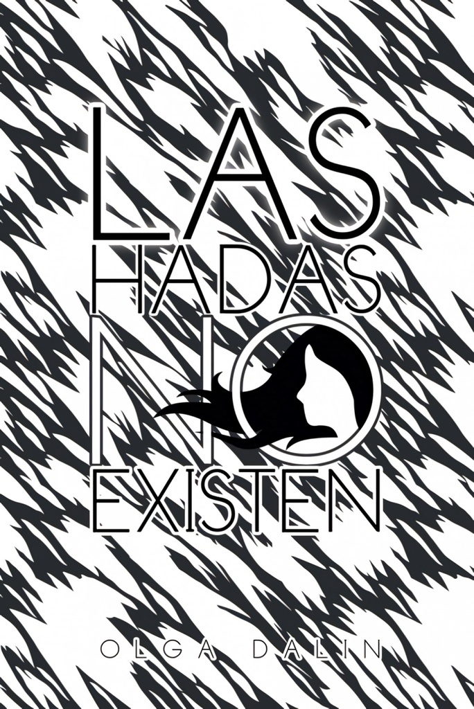 Las Hadas No Existen