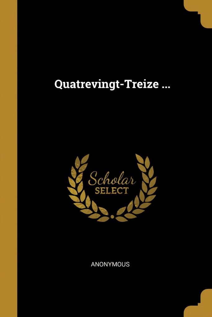 Quatrevingt-Treize ...