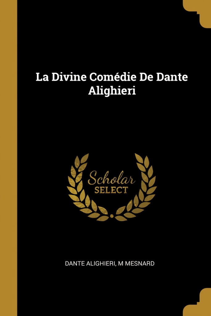 La Divine Comédie De Dante Alighieri