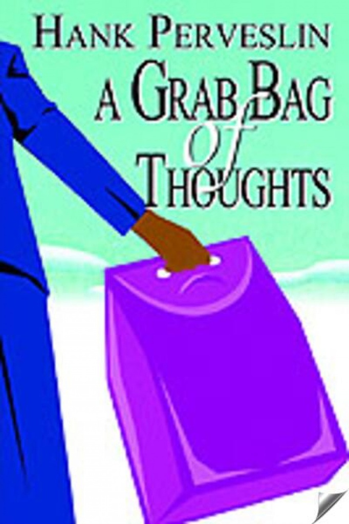 A Grab Bag of Thoughts