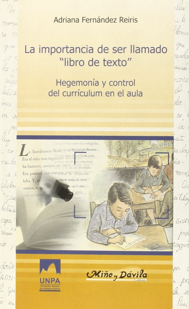 La importancia de ser llamado ´libro de texto´