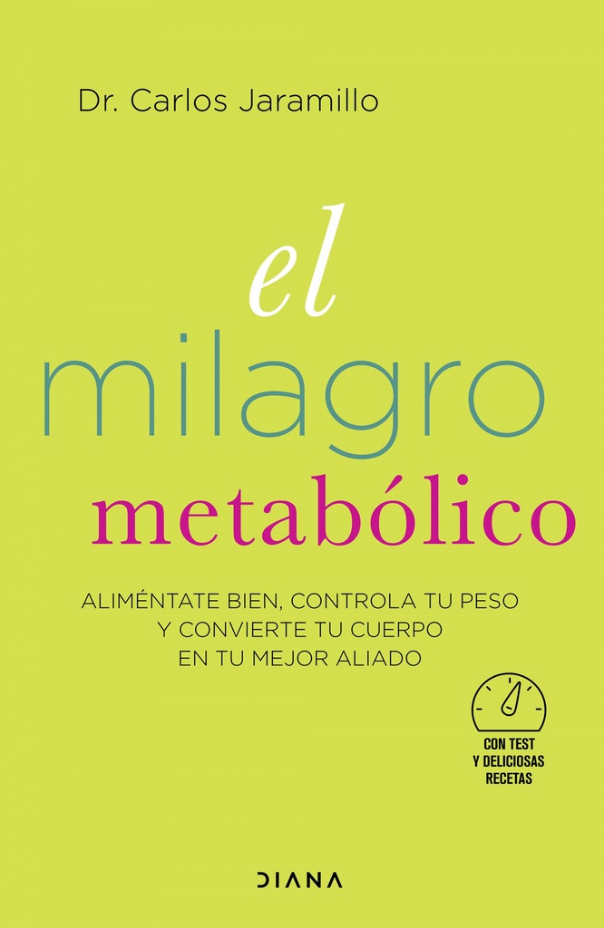 El milagro metabólico