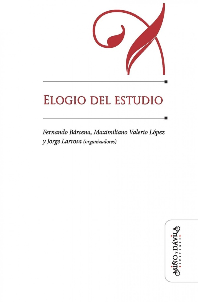 ELOGIO DEL ESTUDIO