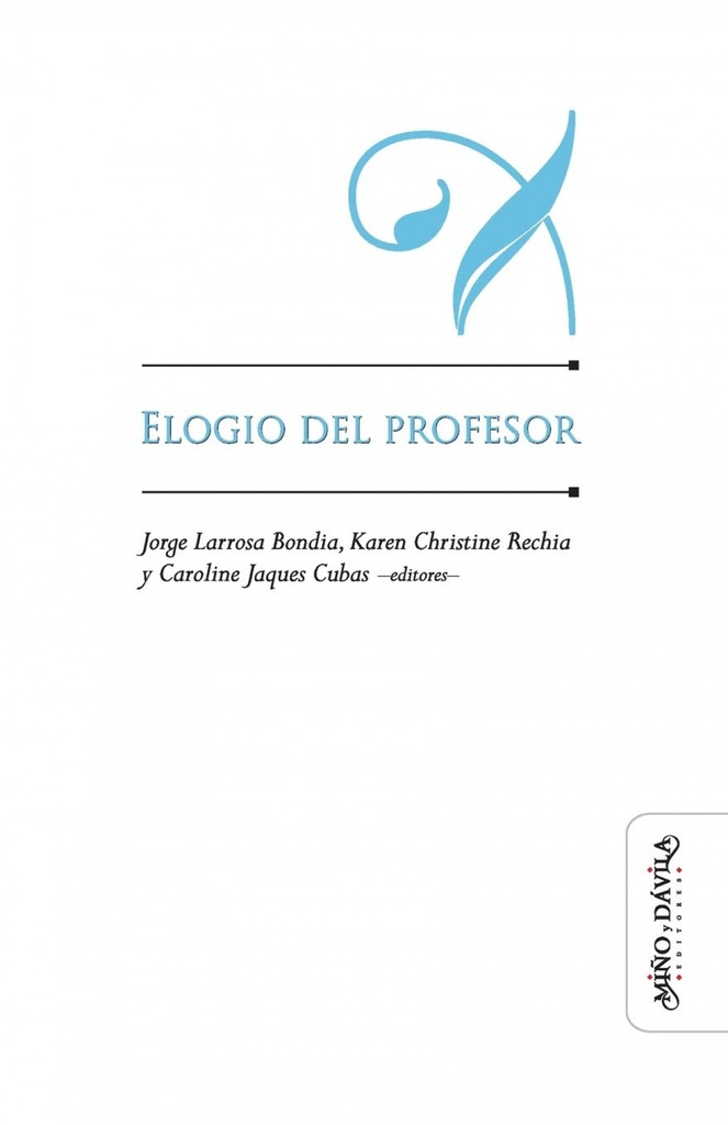 Elogio del profesor