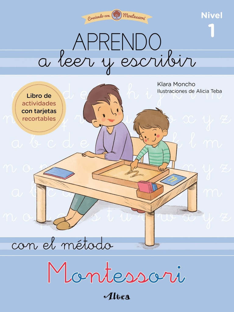 Aprendo a leer y escribir con el método Montessori 1